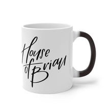 Load image into Gallery viewer, House of Brian - Color Changing Mug
